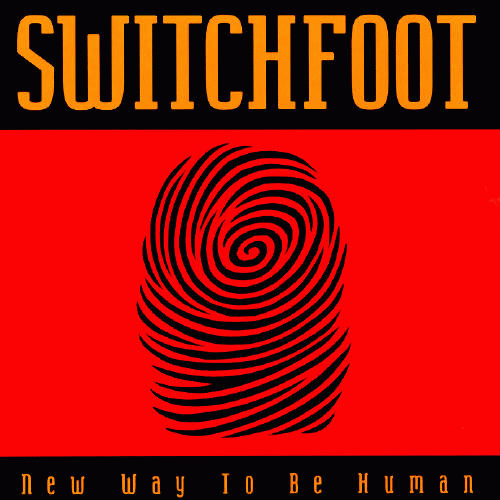 Switchfoot : New Way to Be Human